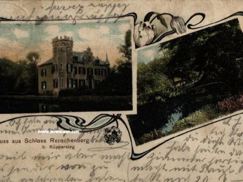 2fach Karte Gruss aus Schloss Reuschenberg b. Küppersteg